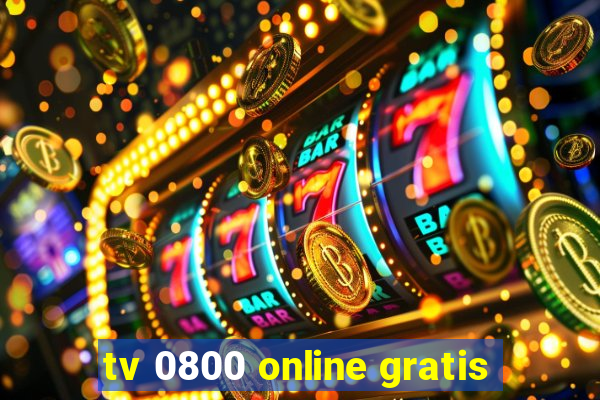 tv 0800 online gratis